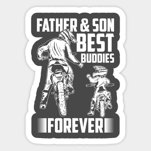 FATHER AND SON BEST BUDDIES Sticker by Jackies FEC Store